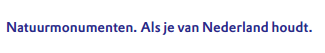 Natuurmonumenten heeft een WK-gerichte pay-off