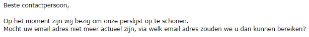 Zou ik dan nog deze e-mail ontvangen?